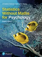 Matematika nélküli statisztika a pszichológiához - Statistics without Maths for Psychology