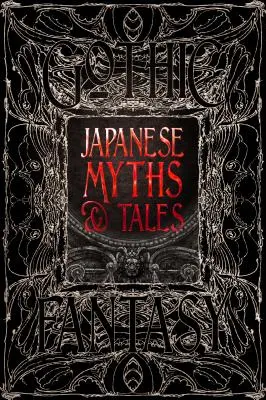 Japanese Myths & Tales: Epic Tales