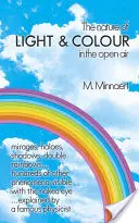 A fény és a színek természete a szabadban - The Nature of Light and Colour in the Open Air