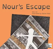 Nour menekülése - Nour's Escape