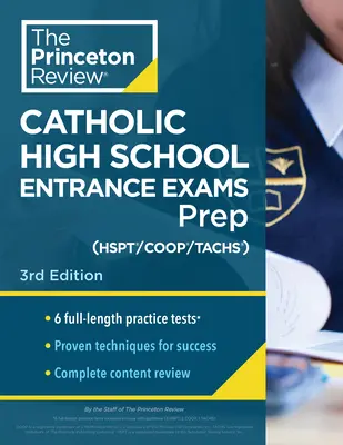 Princeton Review Catholic High School Entrance Exams (Hspt/Coop/Tachs) Prep, 3. kiadás: 6 gyakorló teszt + stratégiák + tartalmi áttekintés - Princeton Review Catholic High School Entrance Exams (Hspt/Coop/Tachs) Prep, 3rd Edition: 6 Practice Tests + Strategies + Content Review