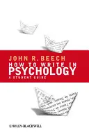 Hogyan írjunk pszichológiát: A Student Guide - How to Write in Psychology: A Student Guide