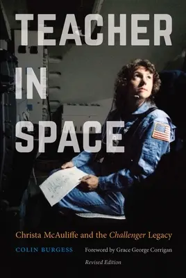 Tanár az űrben: Christa McAuliffe és a Challenger öröksége - Teacher in Space: Christa McAuliffe and the Challenger Legacy