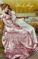 Black Sheep - Pletykák, botrányok és egy felejthetetlen regency-i románc (Heyer Georgette (Szerző)) - Black Sheep - Gossip, scandal and an unforgettable Regency romance (Heyer Georgette (Author))