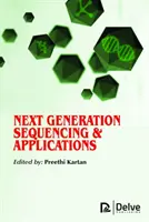 Új generációs szekvenálás és alkalmazások - Next Generation Sequencing & Applications