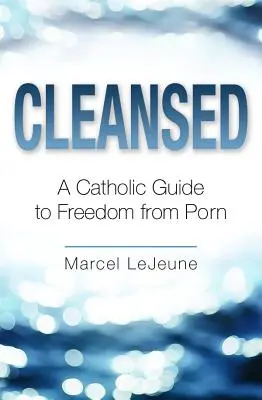 Tisztult szabadság a pornótól - Cleansed Freedom from Porn