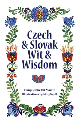 Cseh és szlovák szellemesség és bölcsesség - Czech and Slovak Wit and Wisdom