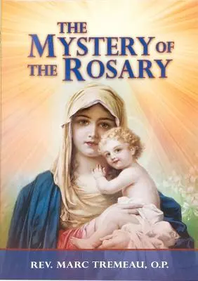 A rózsafüzér misztériuma - The Mystery of the Rosary