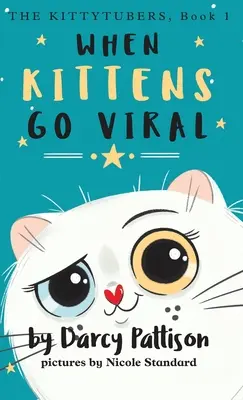 Amikor a cicák vírussá válnak - When Kittens Go Viral