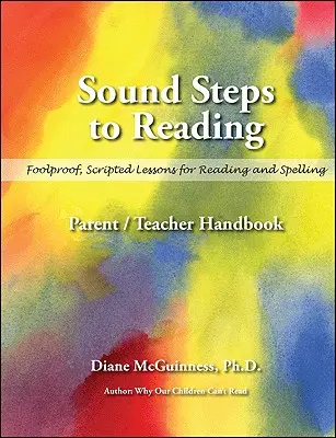 Hangos lépések az olvasáshoz (kézikönyv): Szülői/tanári kézikönyv - Sound Steps to Reading (Handbook): Parent/Teacher Handbook