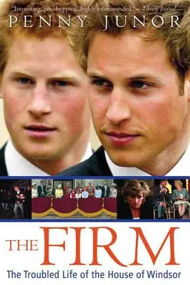 A cég: A Windsor-ház zűrös élete - The Firm: The Troubled Life of the House of Windsor