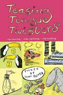 Kötekedő nyelvtörők - Teasing Tongue-Twisters