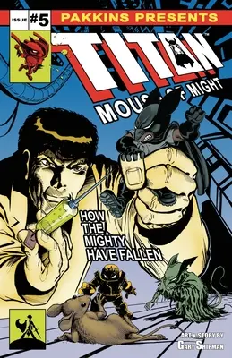 A hatalom titán egere 5. szám - Titan Mouse of Might Issue #5