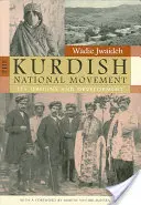 A kurd nemzeti mozgalom: Eredete és fejlődése - The Kurdish National Movement: Its Origins and Development