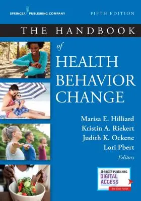 Az egészségmagatartás-változtatás kézikönyve - The Handbook of Health Behavior Change