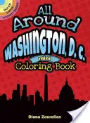 Mindenütt Washington, D.C. Mini színezőkönyv - All Around Washington, D.C. Mini Coloring Book