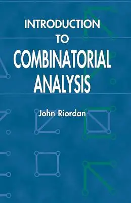 Bevezetés a kombinatorikus analízisbe - Introduction to Combinatorial Analysis