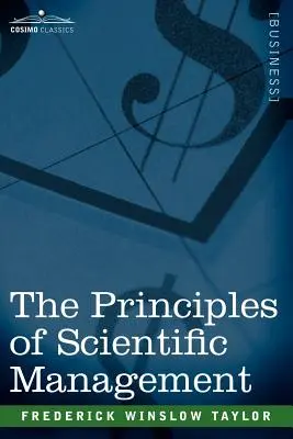 A tudományos vezetés elvei - The Principles of Scientific Management