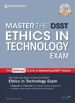 Master the Dsst Ethics in Technology (Etika a technológiában) vizsga - Master the Dsst Ethics in Technology Exam