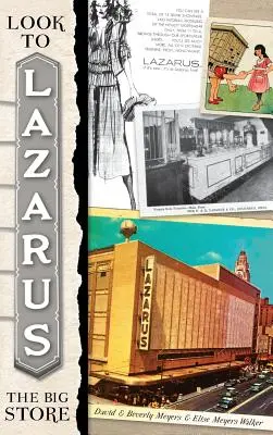 Lázárra nézz: A nagy áruház - Look to Lazarus: The Big Store