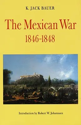 Mexikói háború, 1846-1848 (átdolgozott) - Mexican War, 1846-1848 (Revised)