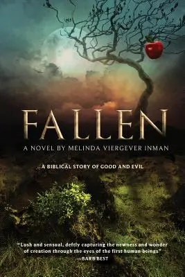 Fallen: A jó és a rossz bibliai története - Fallen: A Biblical Story of Good and Evil