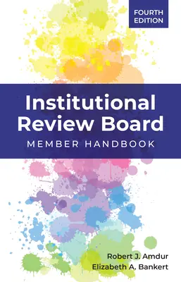 Intézményi felülvizsgálati bizottság: Tagok kézikönyve - Institutional Review Board: Member Handbook