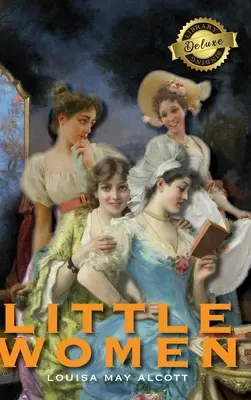 Little Women (Deluxe könyvtári kötés) - Little Women (Deluxe Library Binding)