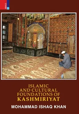 A Kasmiriyat iszlám és kulturális alapjai - Islamic and Cultural Foundations of Kashmiriyat