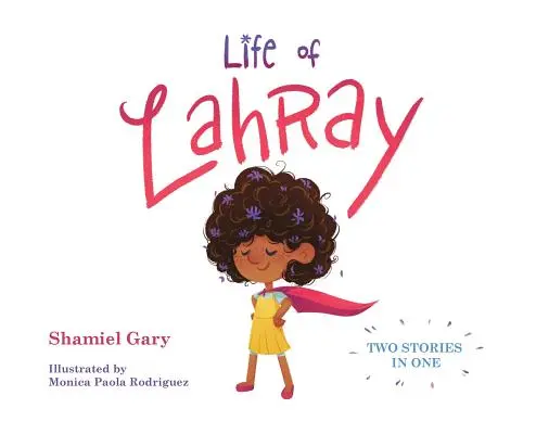 Lahray élete - Life of Lahray