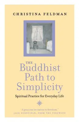 A buddhista út az egyszerűséghez - The Buddhist Path to Simplicity