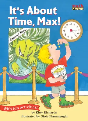 Itt az idő, Max! - It's about Time, Max!