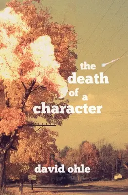 Egy karakter halála - The Death of a Character