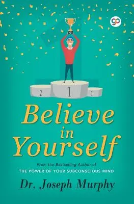 Higgy magadban - Believe in Yourself