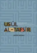 Usul Al-Tafsir: A Korán tudománya és módszertana - Usul Al-Tafsir: The Sciences and Methodology of the Qur'an