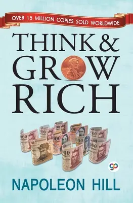 Gondolkodj és gazdagodj - Think and Grow Rich