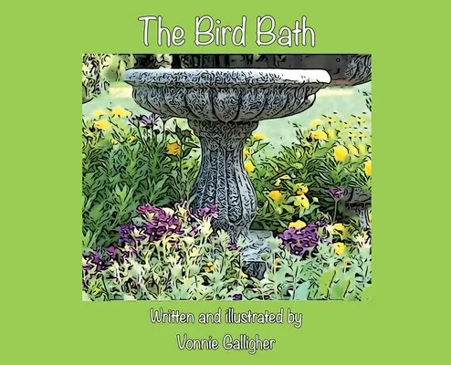 A madárfürdő - The Bird Bath