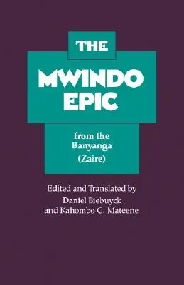 A Mwindo-eposz a Banyangából (Zaire) - The Mwindo Epic from the Banyanga (Zaire)