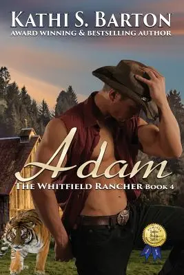 Adam: The Whitfield Rancher - Erotikus tigris alakváltó regény - Adam: The Whitfield Rancher - Erotic Tiger Shapeshifter Romance