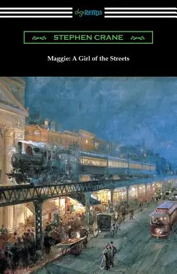 Maggie: Az utca lánya - Maggie: A Girl of the Streets