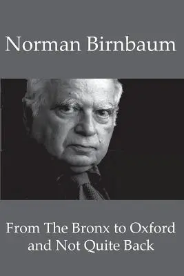 Bronxból Oxfordba és nem egészen vissza - From the Bronx to Oxford and Not Quite Back