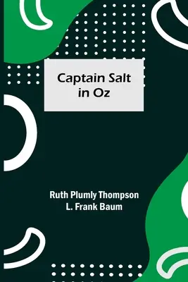 Só kapitány Ózban - Captain Salt in Oz