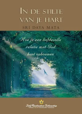 Enter the Quiet Heart (holland) - Enter the Quiet Heart (Dutch)