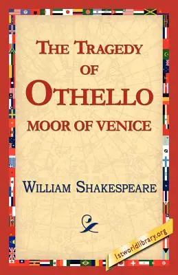 Othello, Velence mórjának tragédiája - The Tragedy of Othello, Moor of Venice