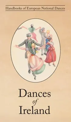 Írország táncai - Dances of Ireland