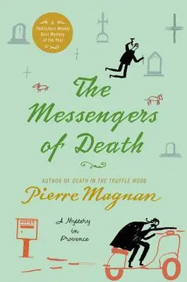 A halál hírnökei: Rejtély Provence-ban - The Messengers of Death: A Mystery in Provence