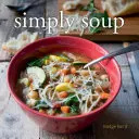 Simply Soup (Egyszerűen leves) - Simply Soup