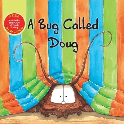 Egy Doug nevű bogár - A Bug Called Doug