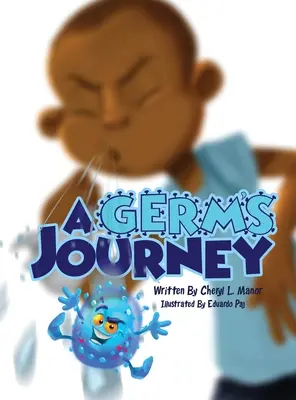 Egy csíra utazása - A Germ's Journey