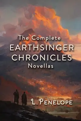 Földi énekes krónikák novellák: A teljes gyűjtemény - Earthsinger Chronicles Novellas: The Complete Collection